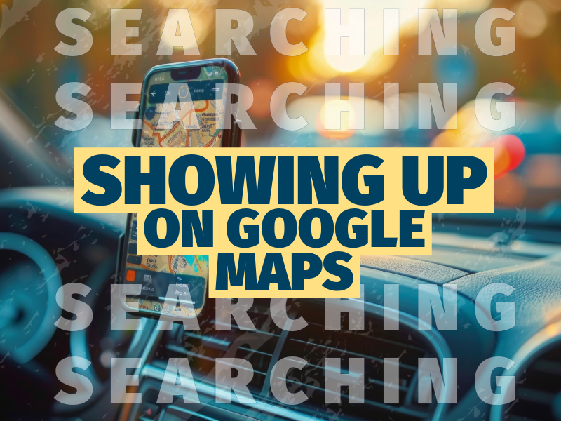 Why Your Business Isn’t Showing Up on Google Maps Why Your Business Isn’t Showing Up on Google Maps